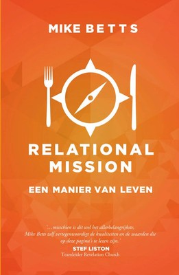 Relational Mission Een manier van leven Mike Betts Taschenbuch Niederländisch