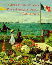 Impressionist and Post-Impressionist Paintings in the Metropolita
