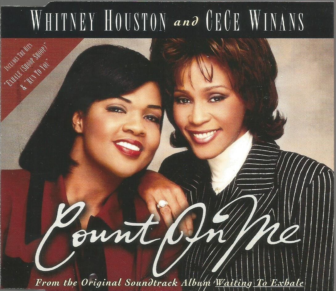 Whitney Houston + CeCe Winans - Count On Me 1996 Arista CD single