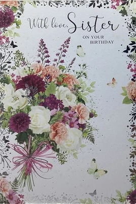 SIMON ELVIN SISTER BIRTHDAY CARD FLOWERS 7”x5” FREE P&P