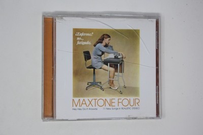 Maxtone Four Hey Hey Do It Anyway CD Album