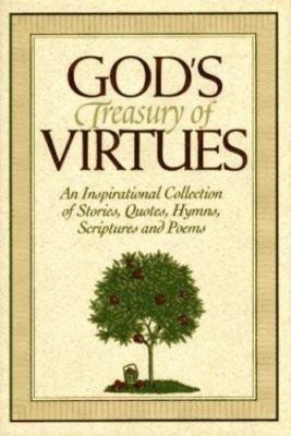 God's Treasury of Virtues - hardcover, honor-books-publishing-sta, 9781562921538