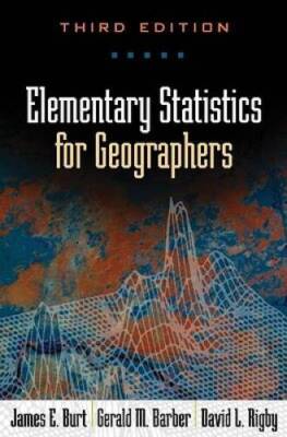 Elementary Statistics for Geographers, Third Edition - Hardcover - GOOD