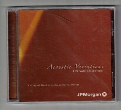 JPMorgan Chase ACOUSTIC VARIATIONS A Private Collection brand new unopened CD