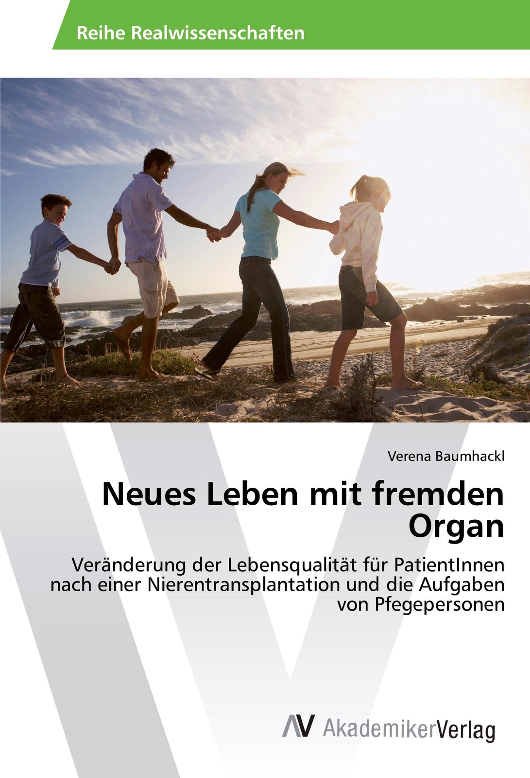 Thumbnail - Neues Leben Mit Fremden Organ Verena Baumhackl Taschenbuch Paperback