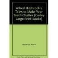 Alfred Hitchcock's Tales to Make Your Blood Run Cold Anthology II