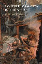 Yrjö Engeström | Concept Formation in the W...