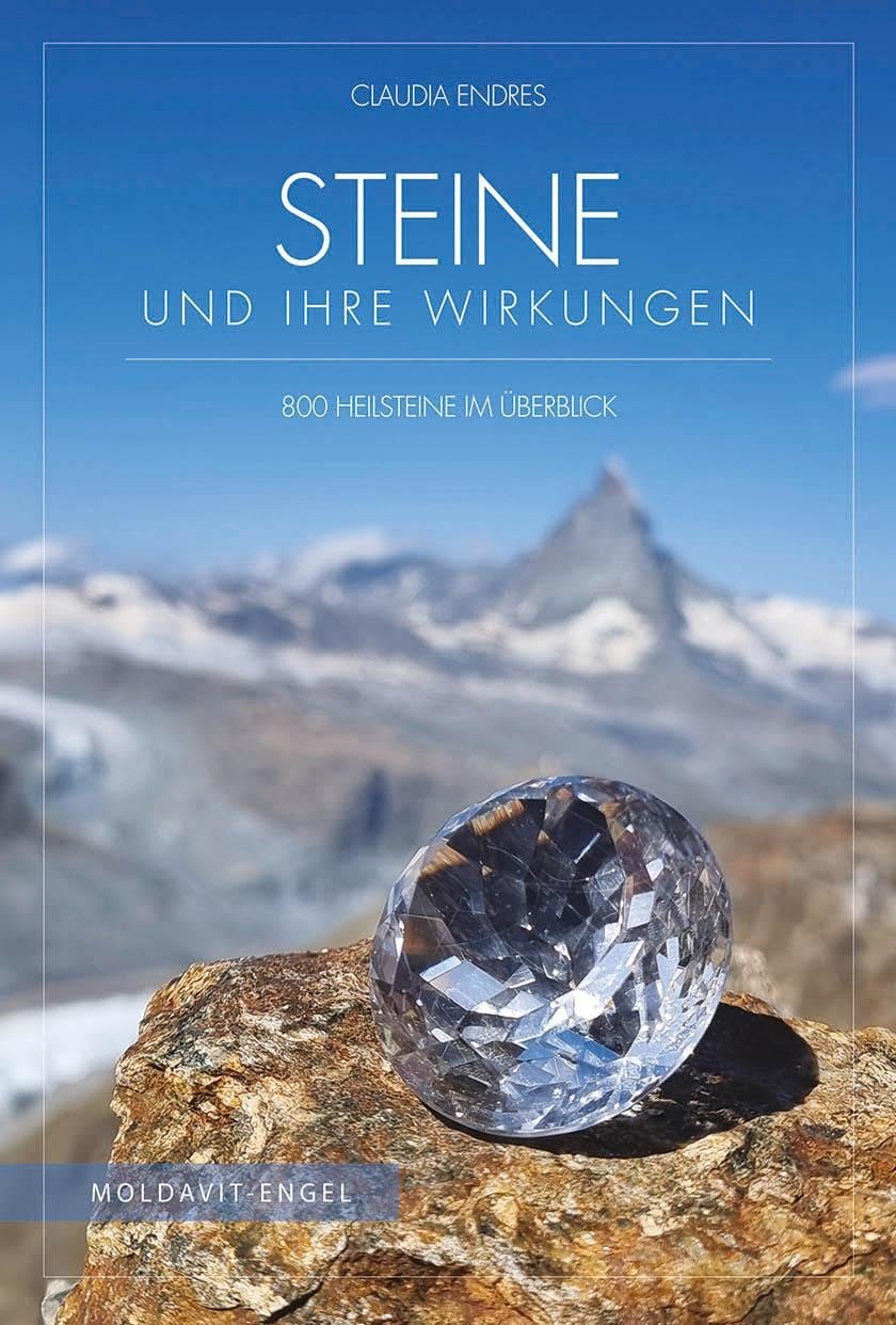 Moldavit-Engel Steine und ihre Wirkungen: 800 Heilsteine im Überblic (Tascabile)