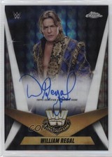 2025 Topps Chrome WWE Legendary Geometric Refractor William Regal Auto 3hd