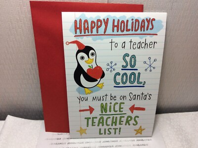 HALLMARK TEACHER CHRISTMAS GREETING CARD New w/envelope ''So COOL, Nice List...''