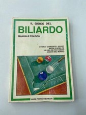 Il gioco del biliardo, manuale pratico - Guide pratiche Edibook 