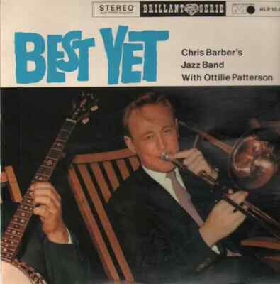 Chris Barbers Jazz Band With Ottilie Patterson Best Yet Metronome Vinyl LP
