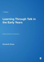 Learning Through Talk In The Early Years Practical Activities For The Classroom
