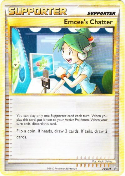 Emcee's Chatter - 73/95 - Uncommon x1 - Lightly Played - HS Unleashed
