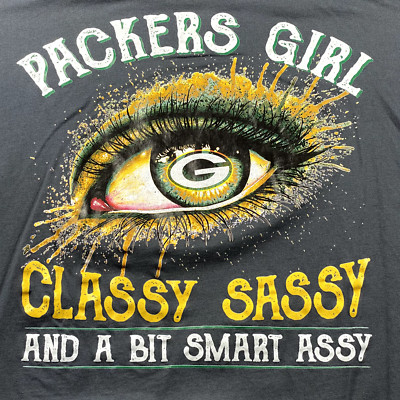 Green Bay Packers Girl Classy Sassy And A Bit Smart Assy Green T-Shirt Size XL
