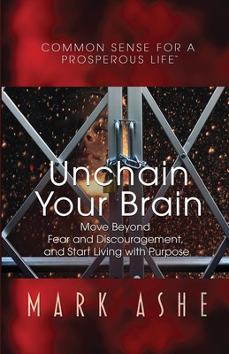 Mark Ashe | Unchain Your Brain | Taschenbuch | Englisch (2023)