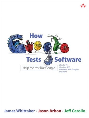 Jeff Carollo - How Google Tests Software - book - B888z