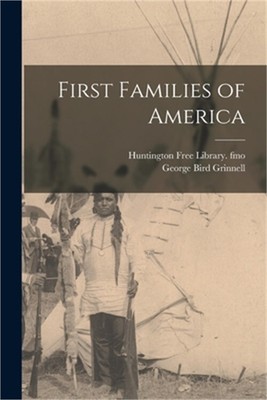 First Families of America (Paperback or Softback)