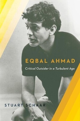 Stuart Schaar Eqbal Ahmad (Paperback)