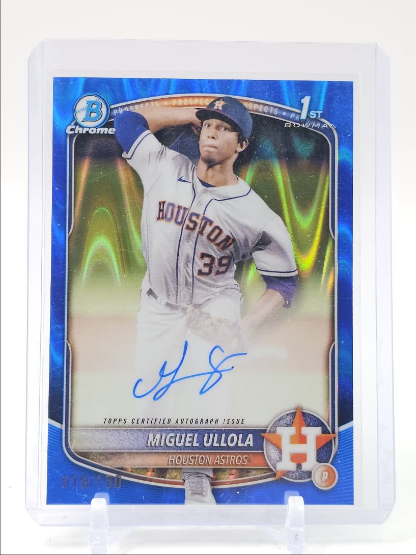 MIGUEL ULLOLA 2025 BOWMAN CHROME 1ST BLUE RAYWAVE ASTROS AUTO /150 Q0731