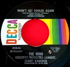 The Who Won't Get Fooled Again 7" US ORIG 1971 Decca I Don't Even Know..  VINYL