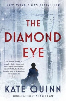 The Diamond Eye|Kate Quinn|Broschiertes Buch|Englisch