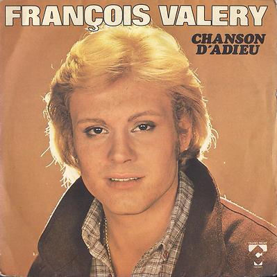 45 RPM Record Francois Valery - Chanson D'Adieu / Chicago, It's Over