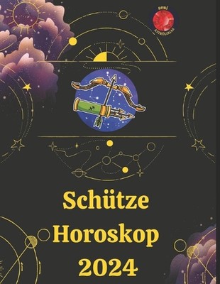 Schtze. Horoskop 2024 by Angeline Rubi Paperback Book