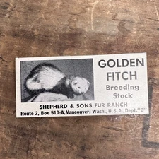 1941 SHEPHERD & SONS FUR RANCH Vancouver Washington Vintage Print Ad Golden Fitc