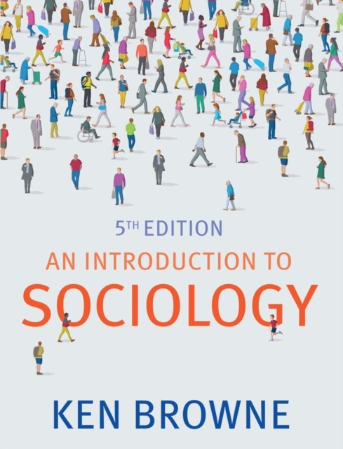 An Introduction to Sociology by Ken  Browne (Paperback Book)