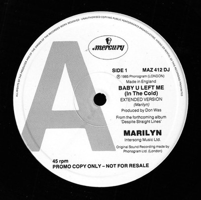 Marilyn - Baby U Left Me (In The Cold) - UK Promo 12'' Vinyl - 1985 - Mercury