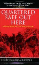 Quartered Safe Out Here: A Harrowing Tale of World War II