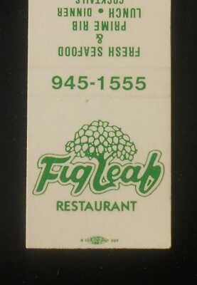1980s? Fig Leaf Restaurant Fresh Seafood Prime Rib Half Day Road Bannockburn IL