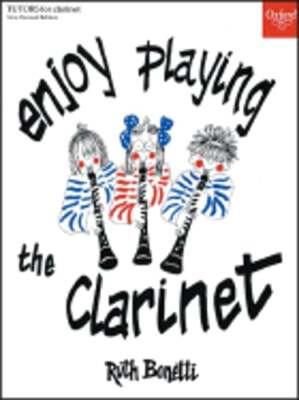 Enjoy Playing the Clarinet by Ruth Bonetti: New