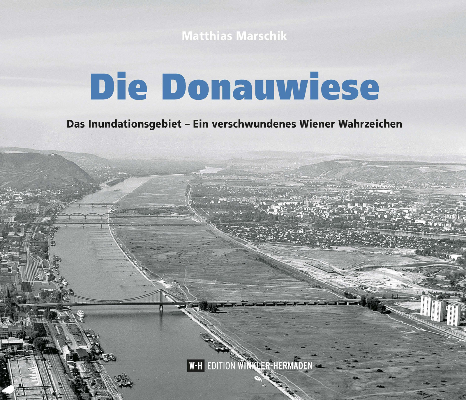 Thumbnail - Matthias Marschik / Die Donauwiese