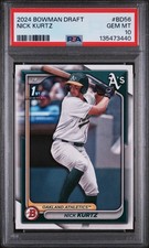 2024 Bowman Draft Nick Kurtz 1st Bowman (RC)  #BD56 Athletics PSA 10🔥💥