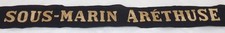Bande/ruban légendé de bachi SOUS-MARIN ARETHUSE Marine Nationale armée français