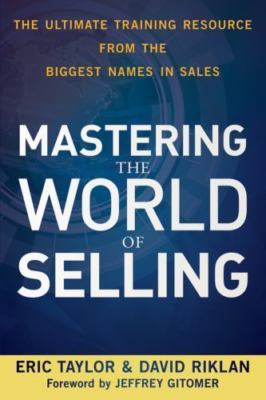 Mastering the World of Selling: The Ultim- paperback, 9780470617861, Eric Taylor