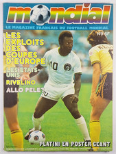 Magazine Football Mondial N°9 Pelé Rivelino Etats-Unis avec Poster Platini 1977