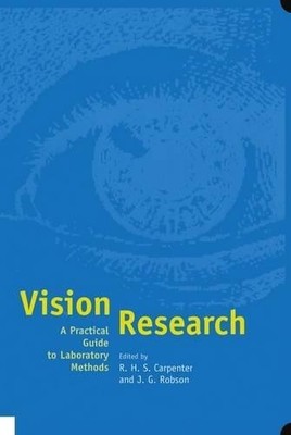 Vision Research by Roger Carpenter, John Robson - 9780198523192