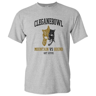 Cleganebowl - Get Hype Mountain Hound Rivalry Westeros T Shirt - Sport Grey