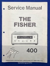 Original The Fisher 400 Receiver Service Manual -- 1