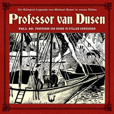 Nicolai Tegeler Professor Van Dusen in Stillen Gewässern (Neue Fälle 40 (CD)
