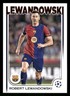 2024/25 Topps UEFA Soccer - Base - #200  Robert Lewandowski