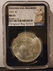 1923 Peace Silver Dollar - NGC MS63 Original Bag Fragment Series. 112