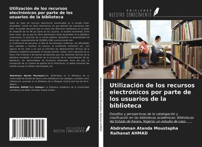 Utilización de los recursos electrónicos por parte de los usuarios de la...