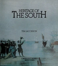 Heritage of the South Hardcover Timothy Jacobson