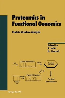 Proteomics in Functional Genomics : Protein Structure Analysis, Paperback by ...