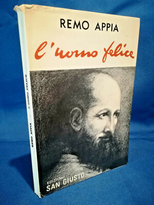 Appia, Der glückliche Mann. Canavesane Länder Geschichten Edition San Giusto 1964