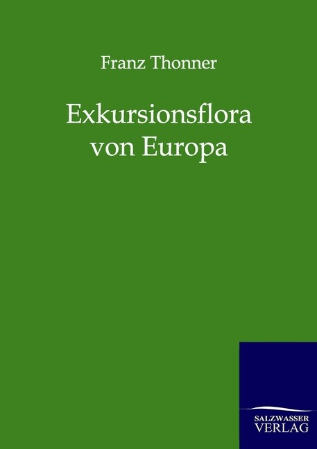 Thumbnail - Exkursionsflora Von Europa Franz Thonner